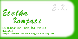 etelka komjati business card
